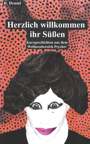 Cover von Herzlich willkommen ihr Süßen