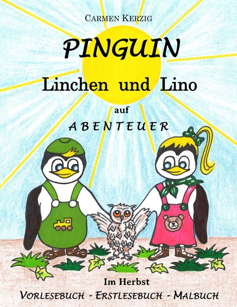 Cover von Pinguin Linchen und Lino auf Abenteuer im Herbst
