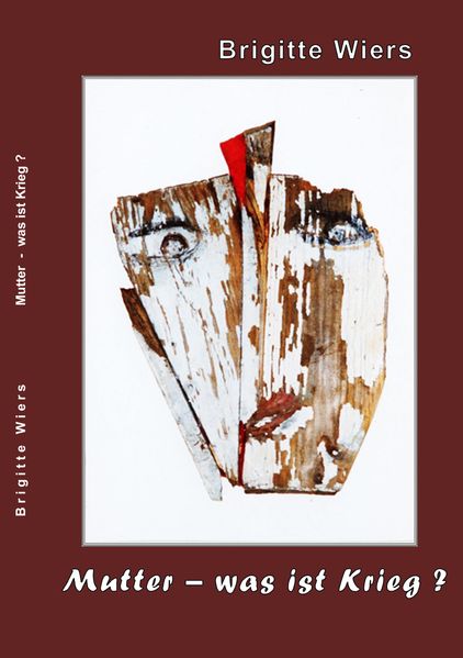 Cover von Mutter – was ist Krieg?