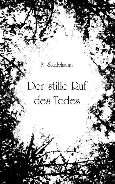 Cover von Der stille Ruf des Todes