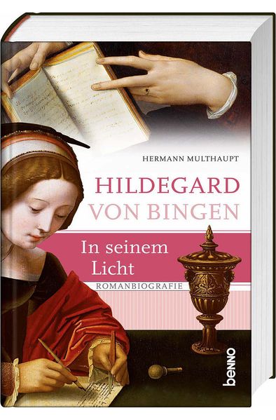 Cover von Hildegard von Bingen – In seinem Licht
