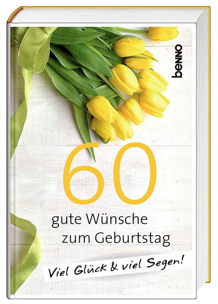 Cover von 60 gute Wünsche zum Geburtstag