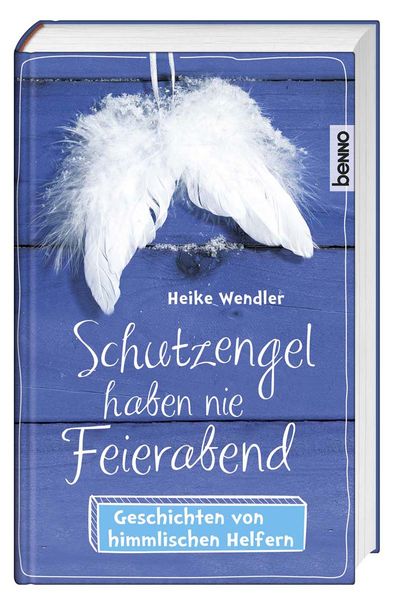 Cover von Schutzengel haben nie Feierabend
