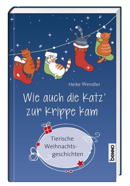 Cover von Wie auch die Katz‘ zur Krippe kam