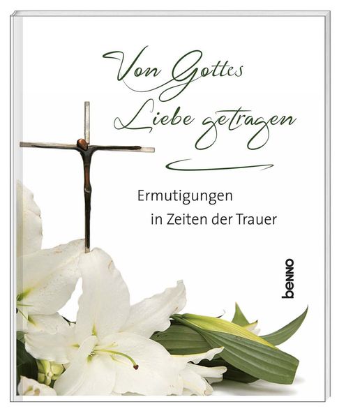 Cover von Von Gottes Liebe getragen