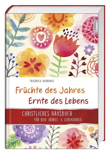 Cover von Fru?chte des Jahres ? Ernte des Lebens