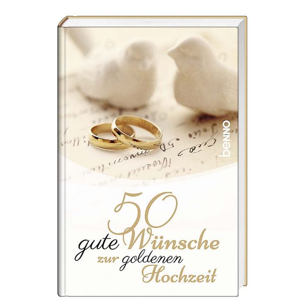 Cover von 50 gute Wünsche zur goldenen Hochzeit