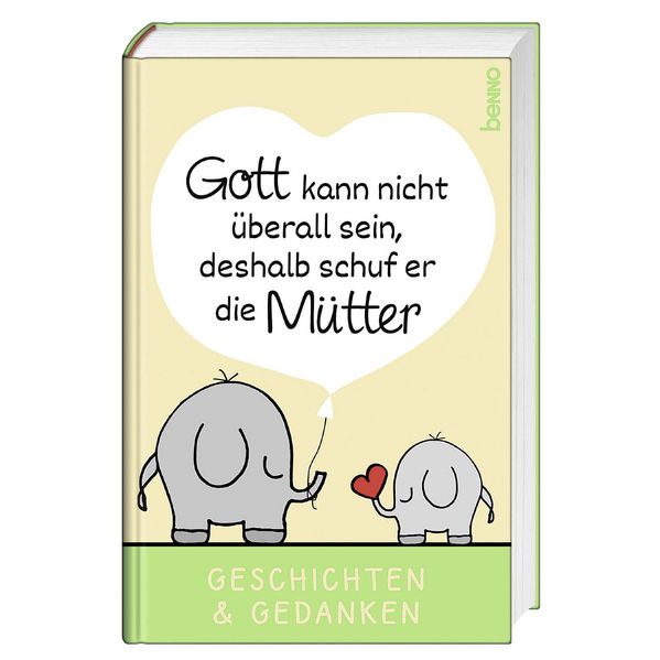 Cover von Gott kann nicht überall sein, deshalb schuf er die Mütter