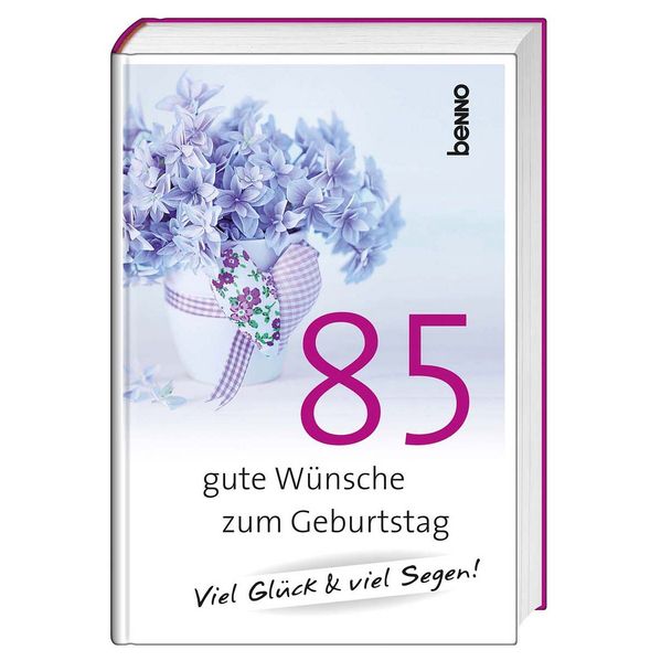 Cover von 85 gute Wünsche zum Geburtstag
