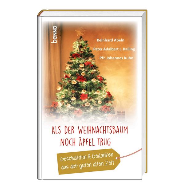 Cover von Als der Weihnachtsbaum noch Äpfel trug