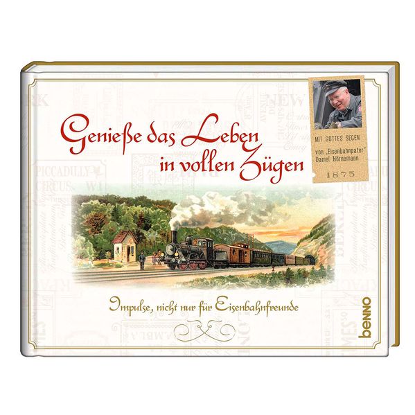 Cover von Genieße das Leben in vollen Zügen