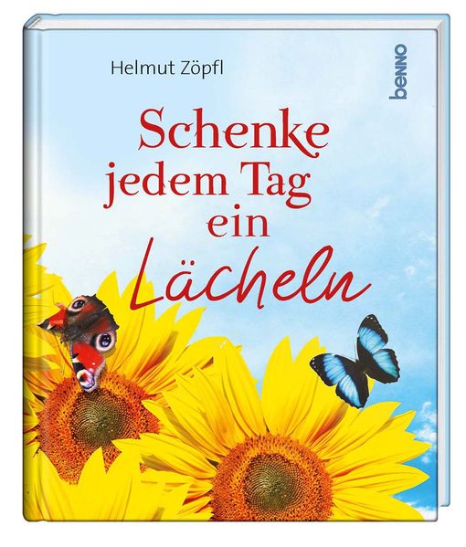Cover von Schenke jedem Tag ein Lächeln