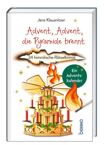 Cover von Advent, Advent, die Pyramide brennt