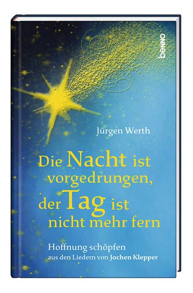 Cover von Die Nacht ist vorgedrungen, der Tag ist nicht mehr fern