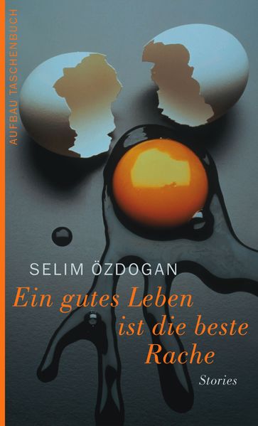 Cover von Ein gutes Leben ist die beste Rache