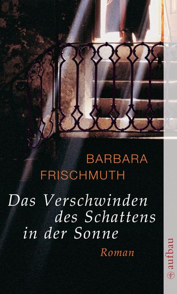 Cover von Das Verschwinden des Schattens in der Sonne