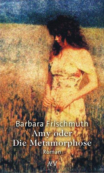 Cover von Amy oder Die Metamorphose
