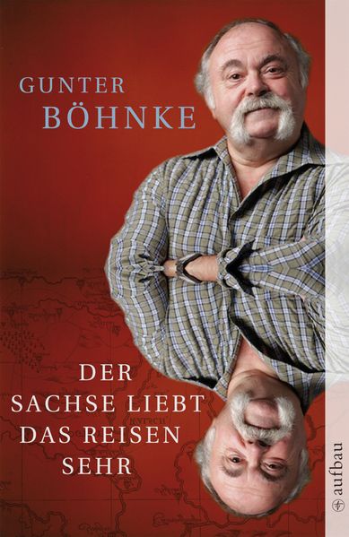 Cover von Der Sachse liebt das Reisen sehr