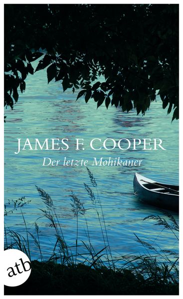 Cover von Der letzte Mohikaner