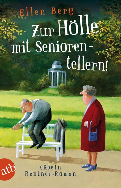Cover von Zur Hölle mit Seniorentellern!