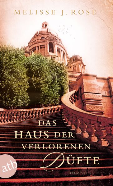 Cover von Das Haus der verlorenen Düfte