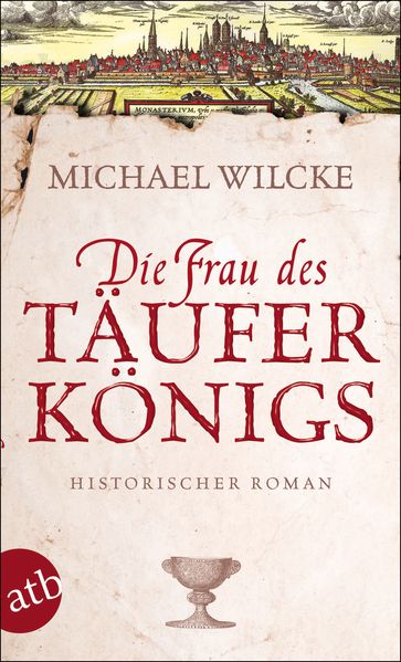 Cover von Die Frau des Täuferkönigs