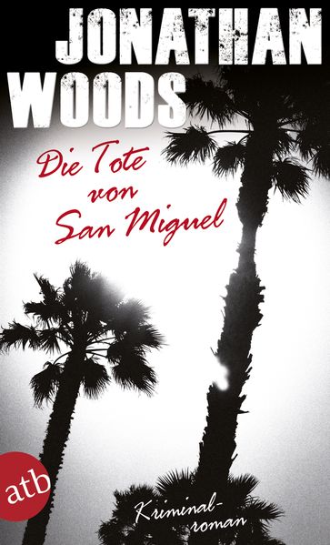 Cover von Die Tote von San Miguel