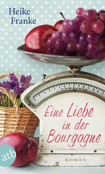 Cover von Eine Liebe in der Bourgogne