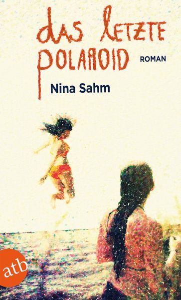Cover von Das letzte Polaroid