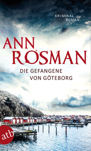Cover von Die Gefangene von Göteborg