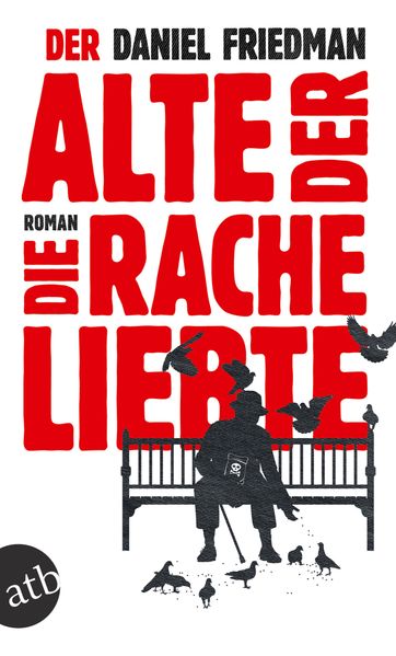 Cover von Der Alte, der die Rache liebte