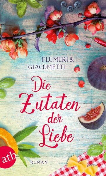 Cover von Die Zutaten der Liebe