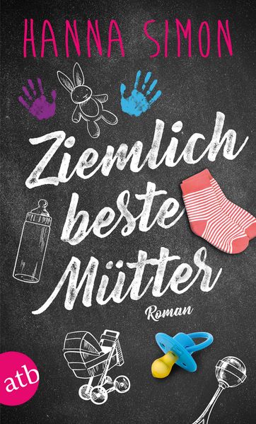 Cover von Ziemlich beste Mütter