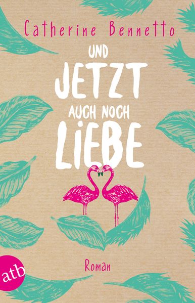 Cover von Und jetzt auch noch Liebe