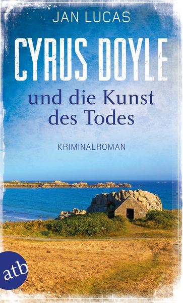 Cover von Cyrus Doyle und die Kunst des Todes