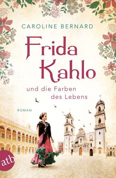 Cover von Frida Kahlo und die Farben des Lebens