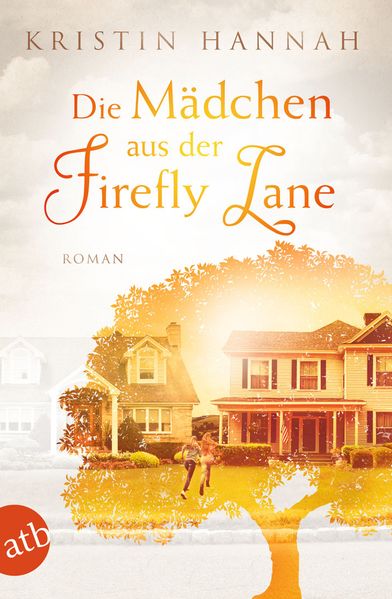 Cover von Die Mädchen aus der Firefly Lane