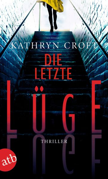 Cover von Die letzte Lüge