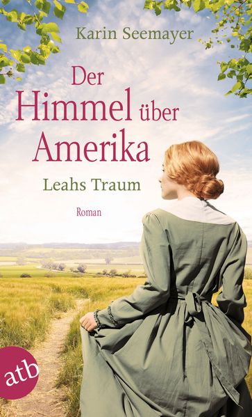 Cover von Der Himmel über Amerika – Leahs Traum