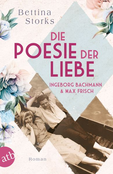 Cover von Die Poesie der Liebe – Ingeborg Bachmann & Max Frisch