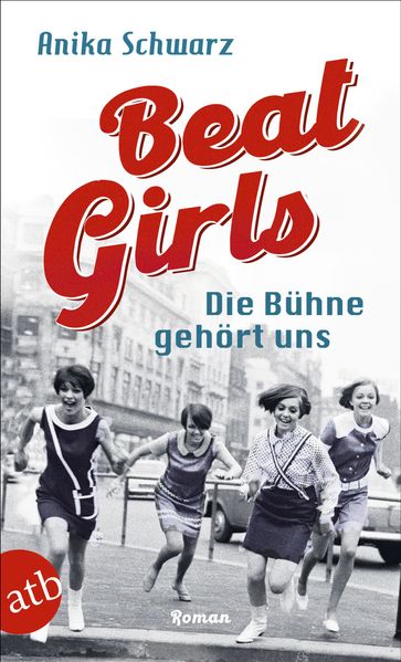 Cover von Beat girls – die Bühne gehört uns