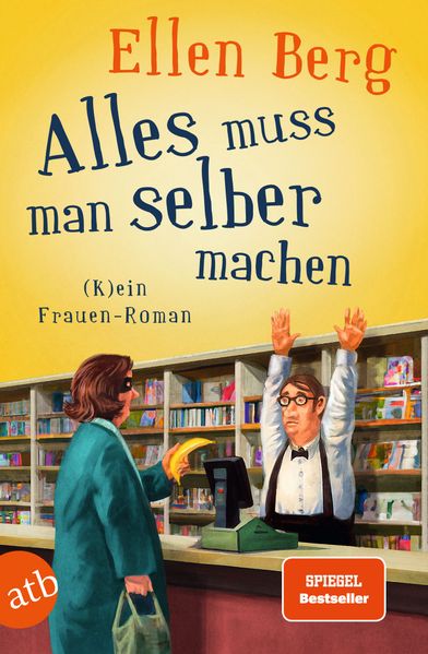 Cover von Alles muss man selber machen