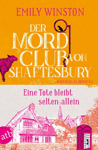 Cover von Der Mordclub von Shaftesbury – eine Tote bleibt selten allein