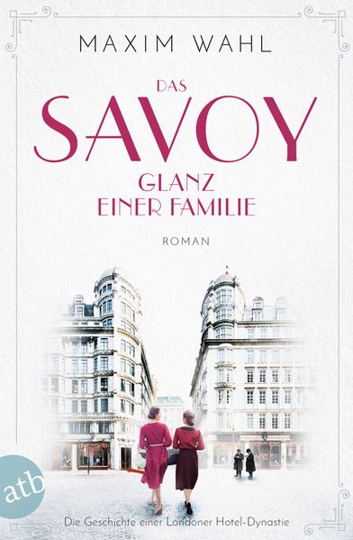 Cover von Das Savoy – Glanz einer Familie