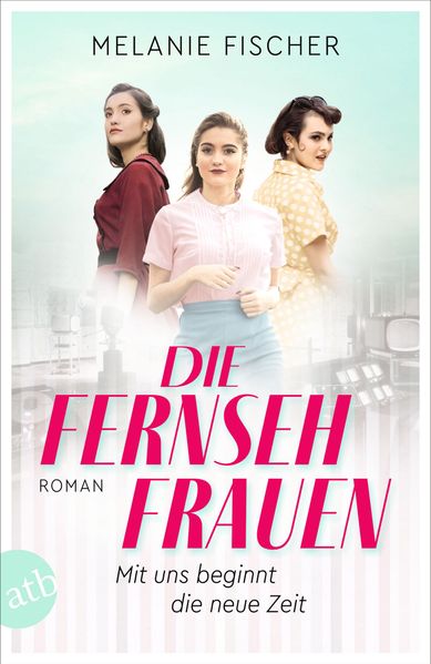 Cover von Die Fernsehfrauen