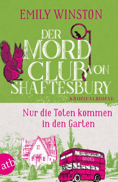 Cover von Der Mordclub von Shaftesbury – nur die Toten kommen in den Garten