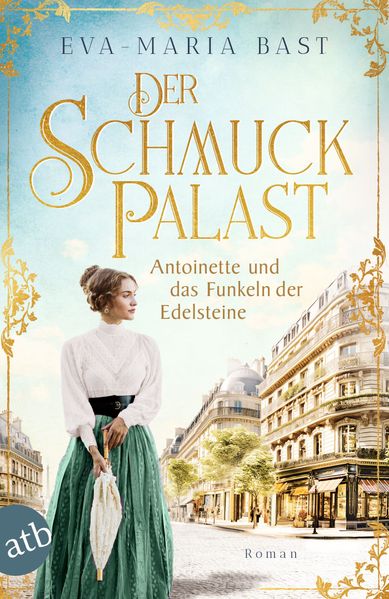 Cover von Der Schmuckpalast – Antoinette und das Funkeln der Edelsteine