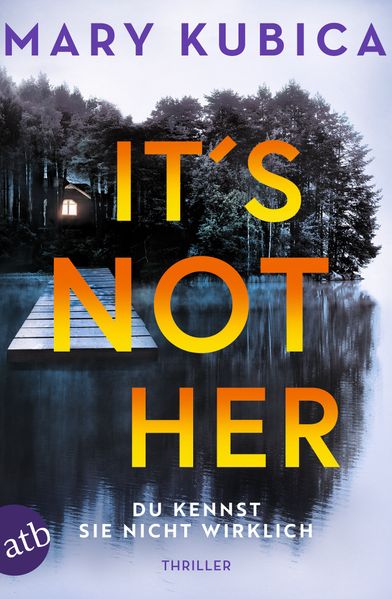 Cover von It’s Not Her – Du kennst sie nicht wirklich