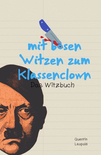 Cover von mit bösen Witzen zum Klassenclown