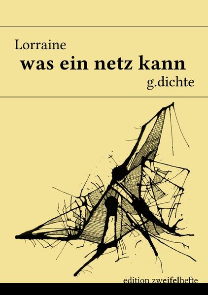 Cover von edition zweifelhefte / was ein netz kann